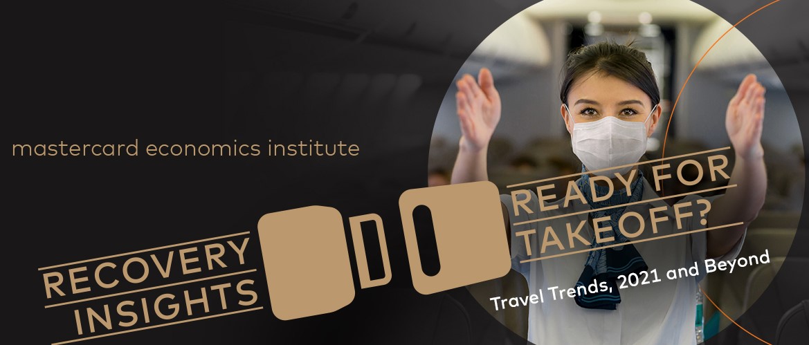 Mastercard Economics Institute: Uno De Cada Cinco Países Se Acerca A Los Niveles De Vuelos Nacionales Previos La Pandemia